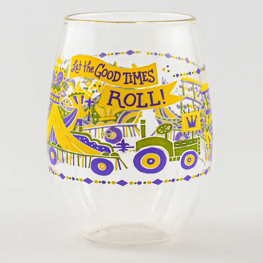 Let the Good Times Roll Stemless Wine Glass